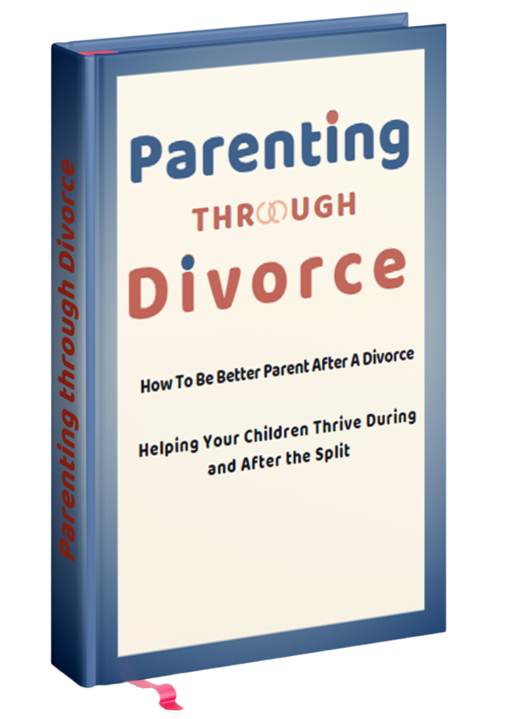 Parenting Through Divorce